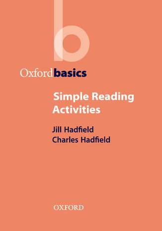 Simple Reading Activities - Oxford Basics Hadfield Jill, Hadfield Charles - okadka audiobooka MP3