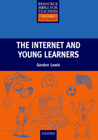 The Internet and Young Learners - Primary Resource Books for Teachers