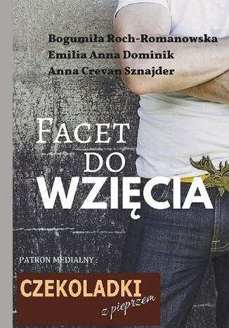 Facet do wzicia Anna Sznajder, Bogumia Roch-Romanowska, Emilia Dominik - okadka audiobooks CD