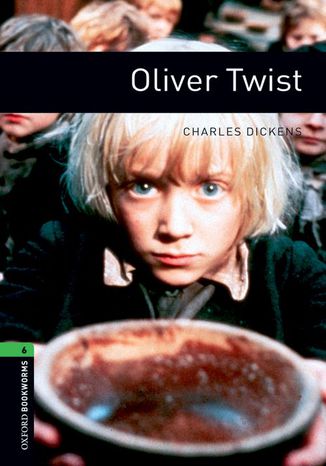 Oliver Twist Level 6 Oxford Bookworms Library
