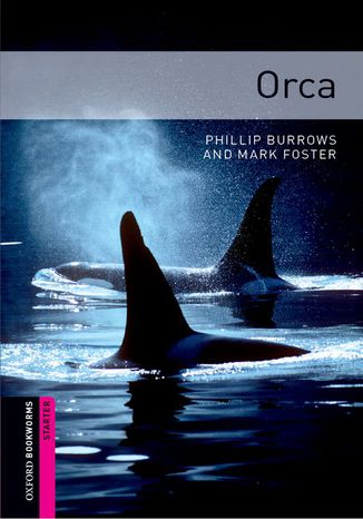 Orca Starter Level Oxford Bookworms Library