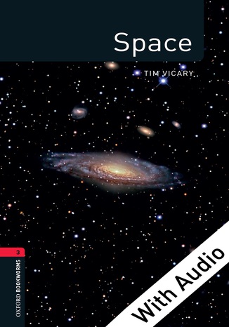 Space - With Audio Level 3 Factfiles Oxford Bookworms Library