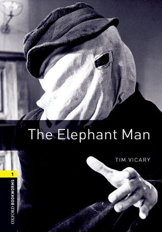 The Elephant Man Level 1 Oxford Bookworms Library