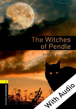The Witches of Pendle - With Audio Level 1 Oxford Bookworms Library