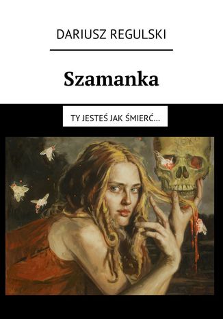 Szamanka Dariusz Regulski - okadka ebooka