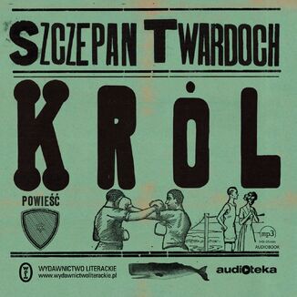 Król Szczepan Twardoch - okładka audiobooka MP3