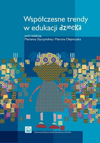 Współczesne trendy w edukacji dziecka