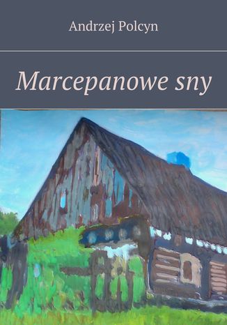 Marcepanowesny Andrzej Polcyn - okadka ebooka