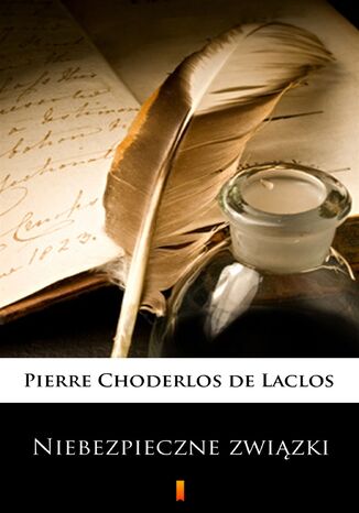 Niebezpieczne zwizki Pierre Choderlos de Laclos - okadka audiobooka MP3