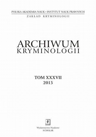 Okładka:Archiwum Kryminologii, tom XXXVII 2015 