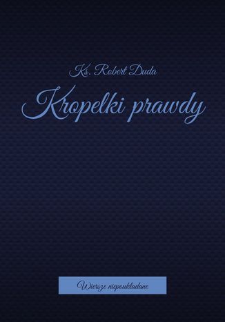 Kropelki prawdy
