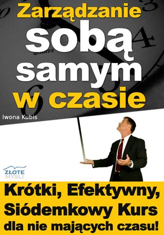 Okładka książki/ebooka Zarządzanie sobą samym w czasie