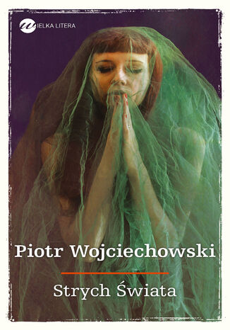 Strych wiata Piotr Wojciechowski - okadka audiobooka MP3