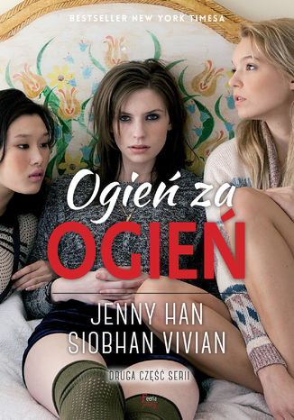 Ogie za ogie Siobhan Vivian, Jenny Han - okadka ebooka