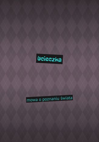 Ucieczka