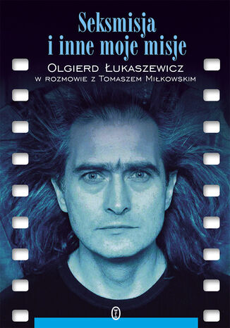 Seksmisja i inne moje misje Olgierd ukaszewicz - okadka audiobooks CD
