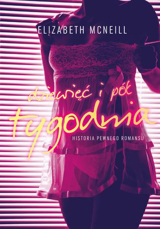 9 i pół tygodnia