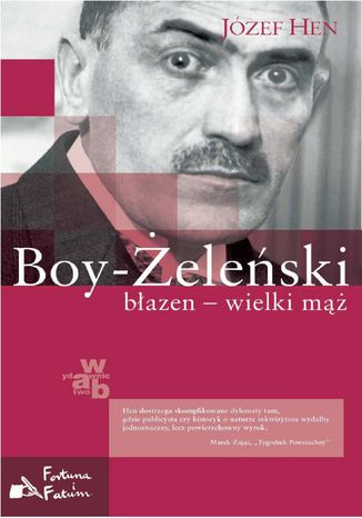 Boy-Żeleński. Błazen - wielki mąż