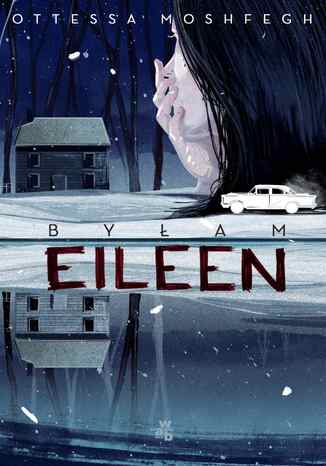 Byam Eileen Ottessa Moshfegh - okadka audiobooks CD