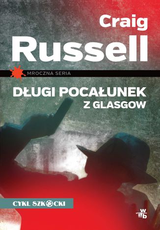 Dugi pocaunek z Glasgow Craig Russell - okadka audiobooks CD