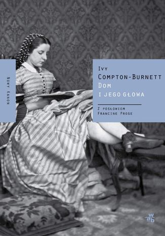 Dom i jego gowa Ivy Compton-Burnett - okadka audiobooka MP3