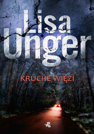 Kruche wizi Lisa Unger - okadka audiobooks CD
