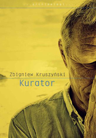 Kurator Zbigniew Kruszyski - okadka ebooka