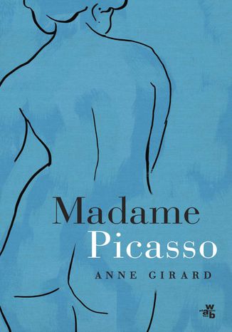Madame Picasso Anne Girard - okadka ebooka