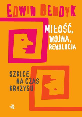 Mio, wojna, rewolucja Szkice na czas kryzysu Edwin Bendyk - okadka audiobooks CD
