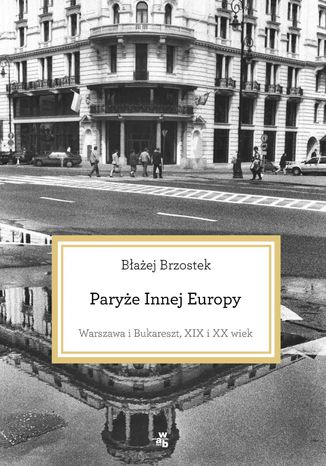 Paryże Innej Europy