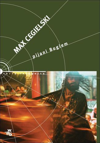 Pijani Bogiem Max Cegielski - okadka audiobooks CD