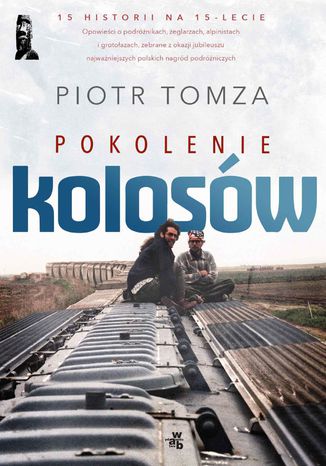 Pokolenie Kolosów Piotr Tomza - okładka audiobooka MP3