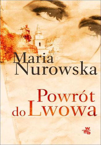 Powrót do Lwowa