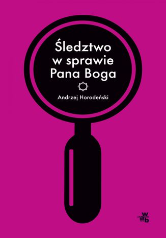 ledztwo w sprawie Pana Boga Andrzej Horodeski - okadka audiobooka MP3