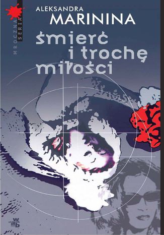 Śmierć i trochę miłości