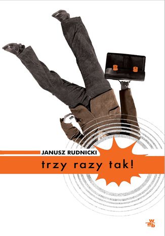 Trzy razy tak! Janusz Rudnicki - okadka audiobooka MP3