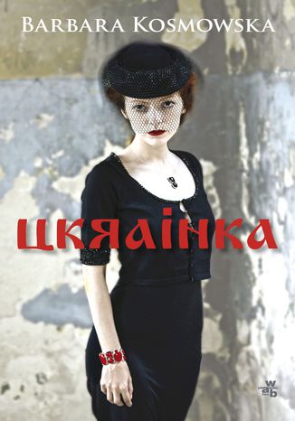 Ukrainka Barbara Kosmowska - okadka ebooka