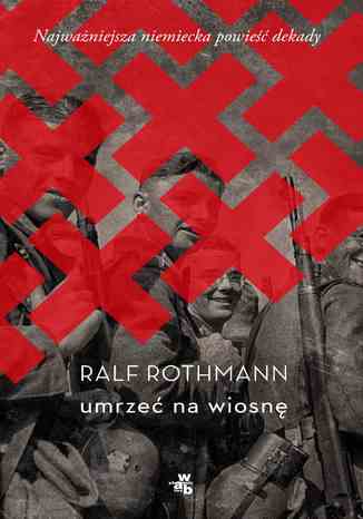 Umrze na wiosn Ralf Rothmann - okadka audiobooks CD