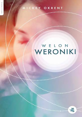 Welon Weroniki Mickey Okrent - okadka ebooka