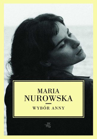 Wybr Anny Maria Nurowska - okadka ebooka