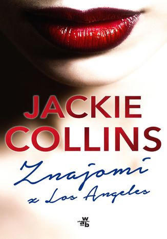Znajomi z Los Angeles Jackie Collins - okadka ebooka