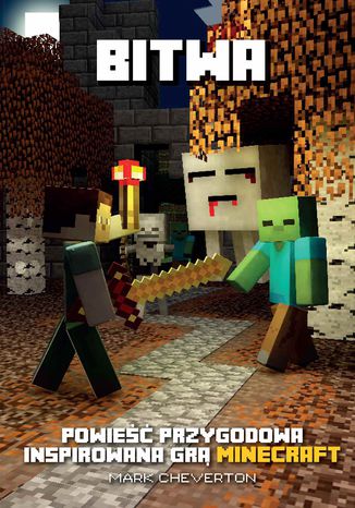 Minecraft. Bitwa