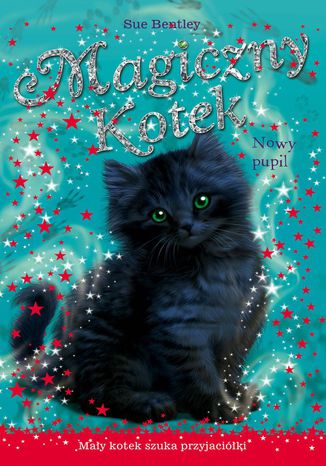 Nowy pupil. Magiczny kotek