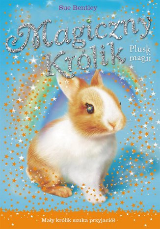 Plusk magii. Magiczny królik