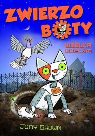 Zwierzoboty. Wielka ucieczka