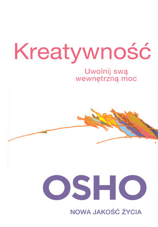 Kreatywno. Uwolnij swa wewntrzn moc OSHO - okadka audiobooks CD