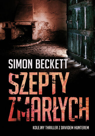 David Hunter (tom 3). Szepty zmarłych