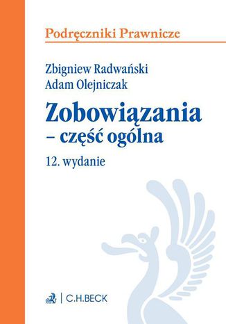 Zobowizania - cz oglna. Wydanie 12 Adam Olejniczak, Zbigniew Radwaski - okadka ebooka