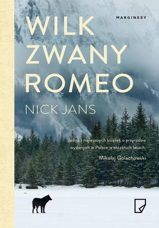 Wilk zwany Romeo Nick Jans - okadka audiobooks CD