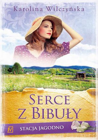 Okładka: Stacja Jagodno Tom 4 Serce z bibuły